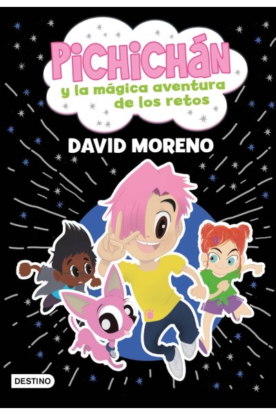 PICHICHÁN Y LA MÁGICA AVENTURA DE LOS RETOS