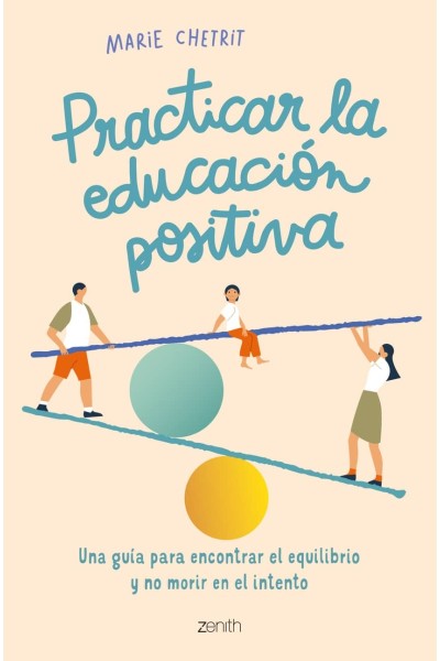 PRACTICAR LA EDUCACIÓN POSITIVA