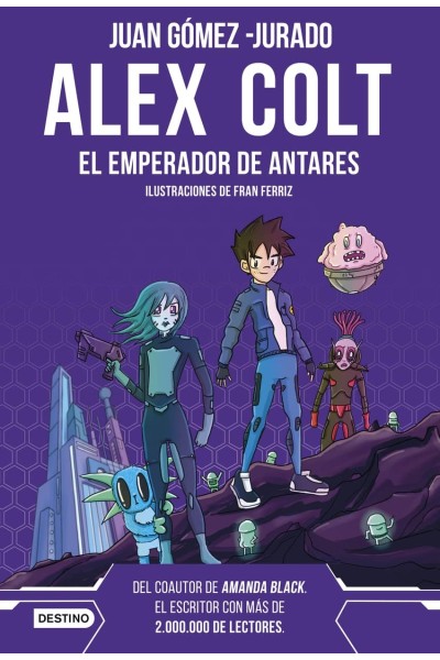 ALEX COLT. EL EMPERADOR DE ANTARES. NUEVA PRESENTACIÓN