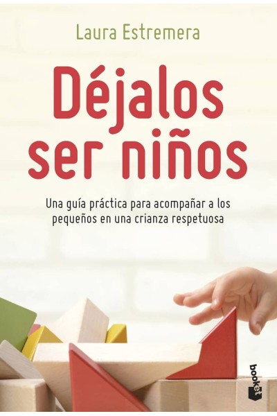 DÉJALOS SER NIÑOS