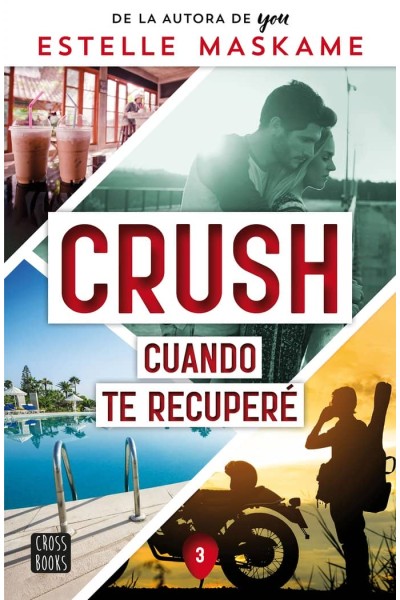 CRUSH 3 CUANDO TE RECUPERE
