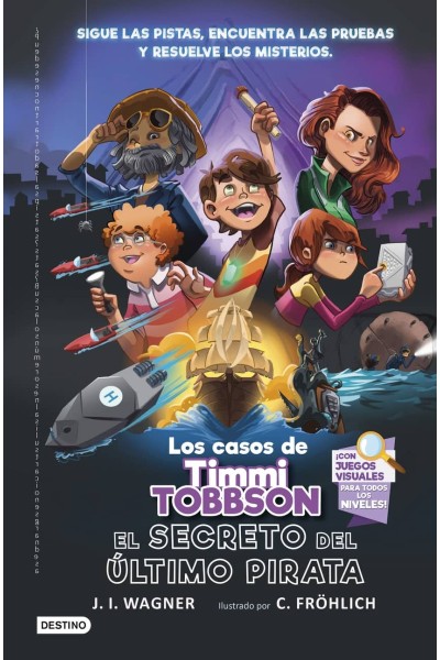 LOS CASOS DE TIMMI TOBBSON 3: EL SECRETO DEL ÚLTIMO PIRATA