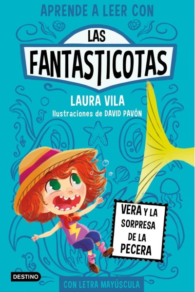 LAS FANTASTICOTAS 1. VERA Y LA SORPRESA DE LA PECERA
