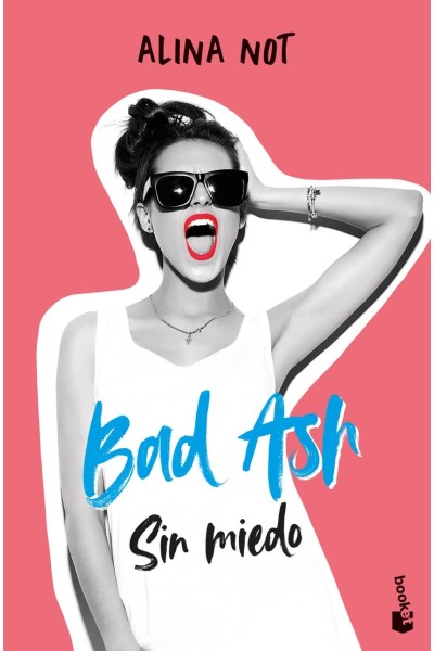 BAD ASH 2. SIN MIEDO