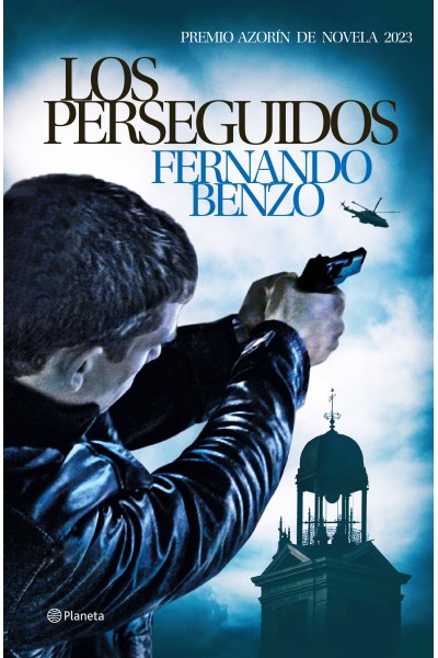 LOS PERSEGUIDOS - PREMIO AZORÍN 2023