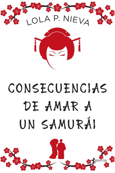 CONSECUENCIAS DE AMAR A UN SAMURAI