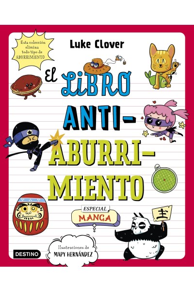 EL LIBRO ANTIABURRIMIENTO. ESPECIAL MANGA