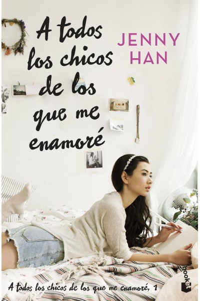 A TODOS LOS CHICOS DE LOS QUE ME ENAMORÉ