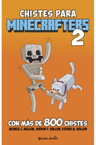 MINECRAFT. CHISTES PARA MINECRAFTERS 2