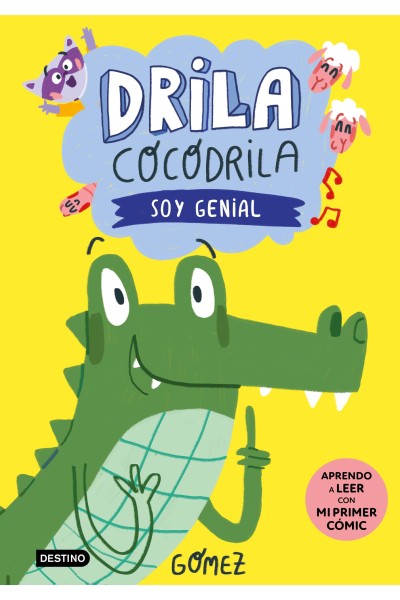 DRILA COCODRILA 2. SOY GENIAL