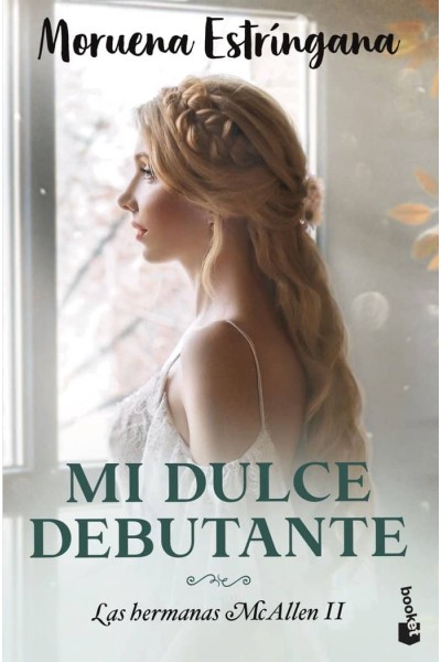 MI DULCE DEBUTANTE