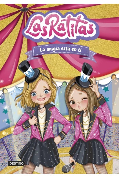 LAS RATITAS 10 LA MAGIA ESTA EN TI