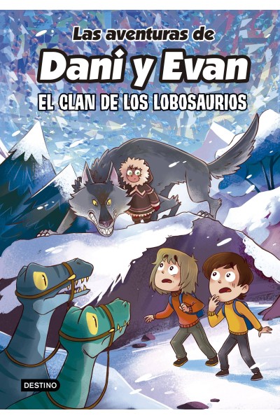 LAS AVENTURAS DE DANI Y EVAN 8. EL CLAN DE LOS LOBOSAURIOS