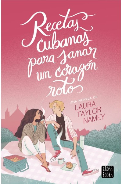 RECETAS CUBANAS PARA SANAR UN CORAZÓN ROTO