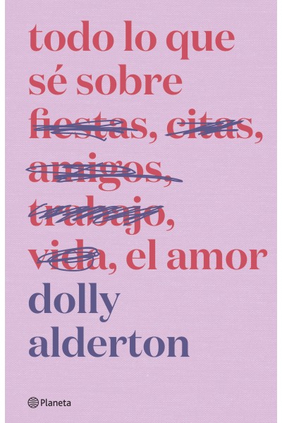 TODO LO QUE SÉ SOBRE EL AMOR. EDICIÓN ESPECIAL