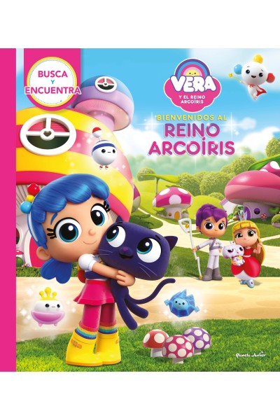VERA Y EL REINO ARCOÍRIS. BUSCA Y ENCUENTRA