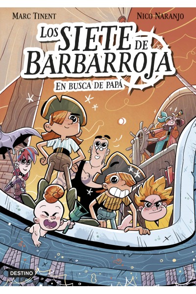 LOS SIETE DE BARBARROJA 1. EN BUSCA DE PAPÁ