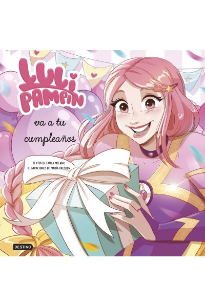 LULI PAMPÍN 3. LULI PAMPÍN VA A TU CUMPLEAÑOS