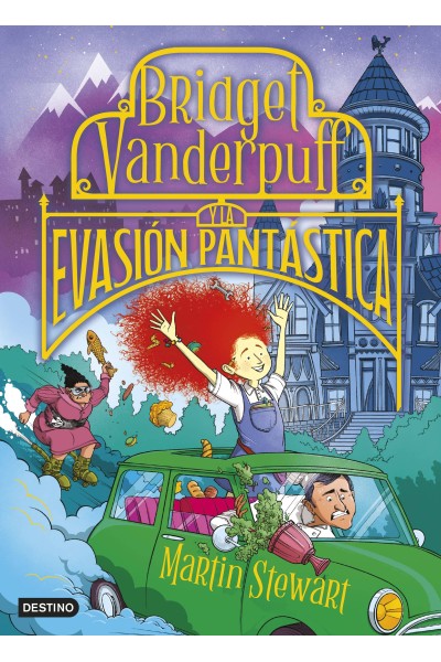 BRIDGET VANDERPUFF 1. BRIDGET VANDERPUFF Y LA EVASIÓN PANTÁSTICA