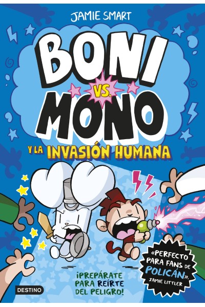 BONI VS. MONO 2. BONI VS. MONO Y LA INVASIÓN HUMANA