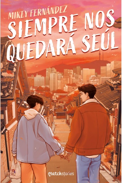 SIEMPRE NOS QUEDARÁ SEÚL
