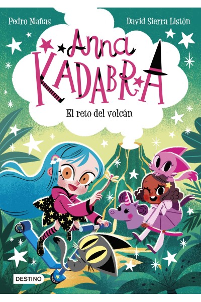 ANNA KADABRA 14. EL RETO DEL VOLCÁN