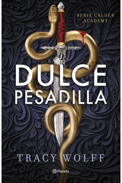 DULCE PESADILLA (CALDER ACADEMY 1)
