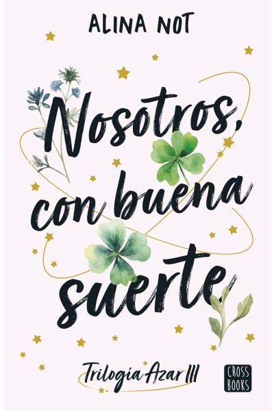 NOSOTROS, CON BUENA SUERTE