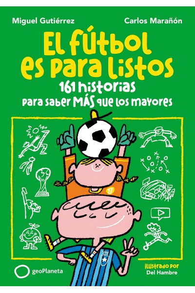 EL FÚTBOL ES PARA LISTOS
