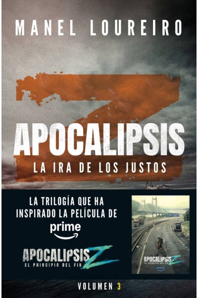 APOCALIPSIS Z LA IRA DE LOS JUSTOS