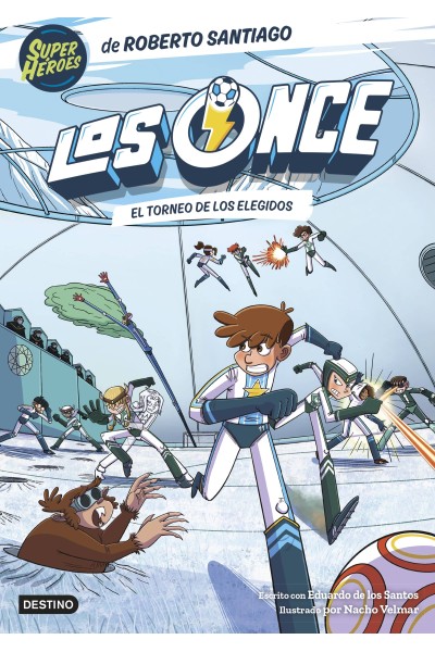 LOS ONCE 8. EL TORNEO DE LOS ELEGIDOS