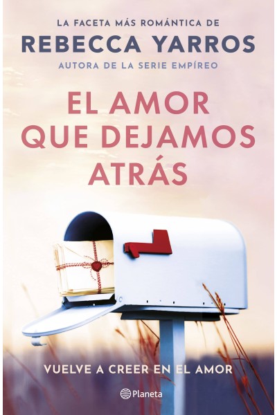 EL AMOR QUE DEJAMOS ATRÁS