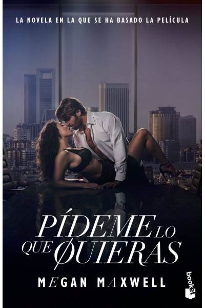 PÍDEME LO QUE QUIERAS (ED. PELÍCULA)