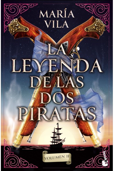 LA LEYENDA DE LAS DOS PIRATAS. VOLUMEN 2