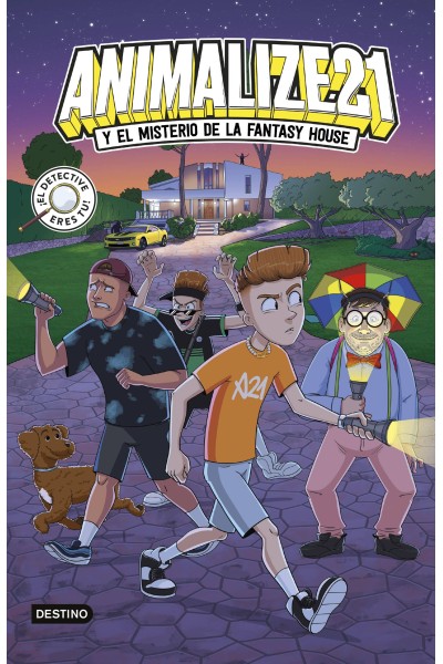 ANIMALIZE 21 1. ANIMALIZE 21 Y EL MISTERIO DE LA FANTASY HOUSE