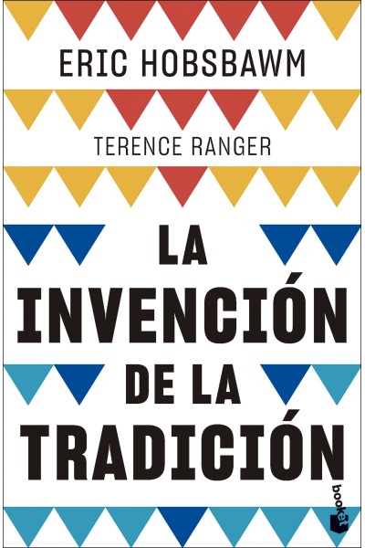 LA INVENCIÓN DE LA TRADICIÓN