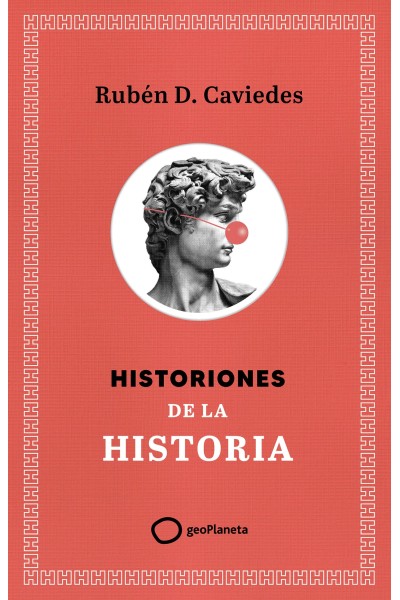 HISTORIONES DE LA HISTORIA