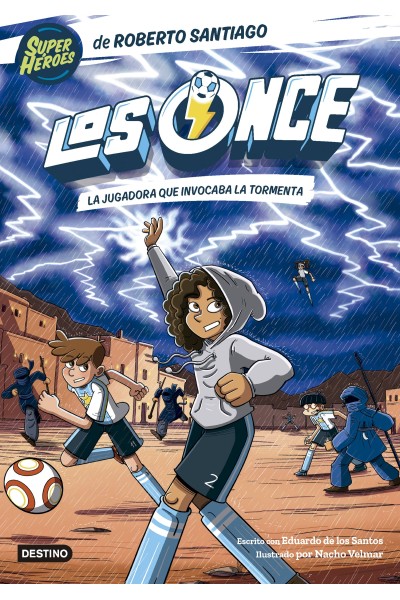 LOS ONCE 9. LA JUGADORA QUE INVOCABA LA TORMENTA