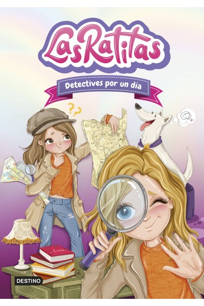 LAS RATITAS 13. DETECTIVES POR UN DÍA