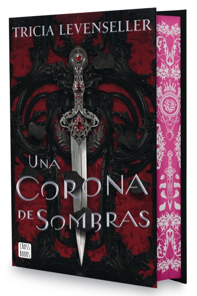 UNA CORONA DE SOMBRAS. EDICIÓN ESPECIAL