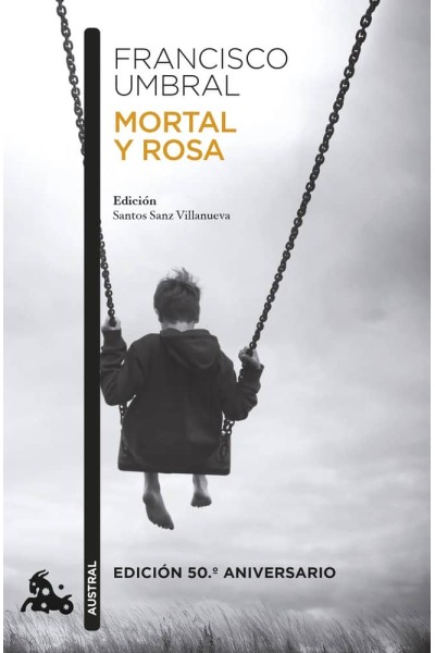 MORTAL Y ROSA EDICION 50º ANIVERSARIO