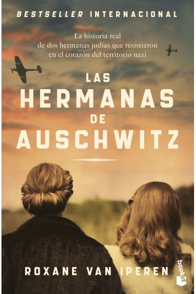 LAS HERMANAS DE AUSCHWITZ