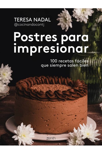 POSTRES PARA IMPRESIONAR