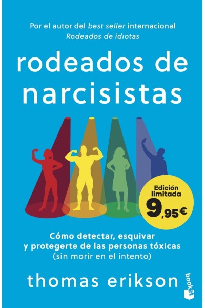 RODEADOS DE NARCISISTAS