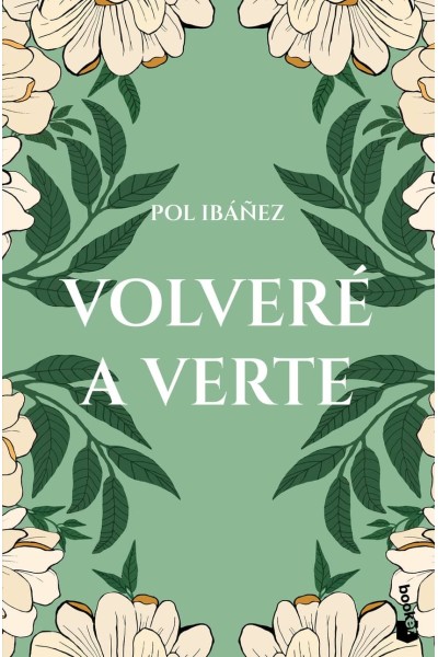 VOLVERÉ A VERTE