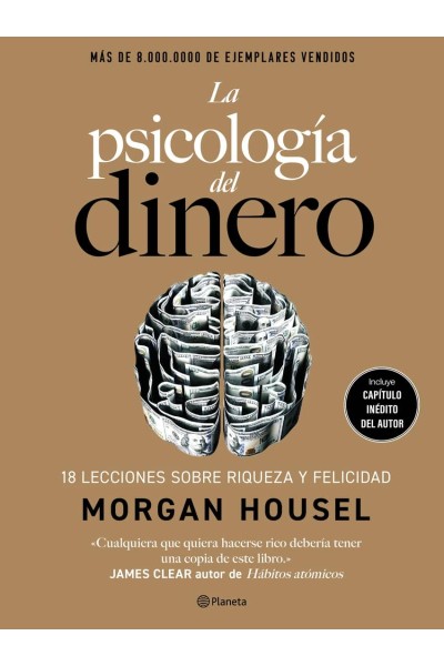 LA PSICOLOGÍA DEL DINERO (EDICIÓN DE LUJO)