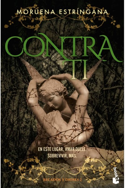 CONTRA TI (BECADOS Y DIOSES, 2)