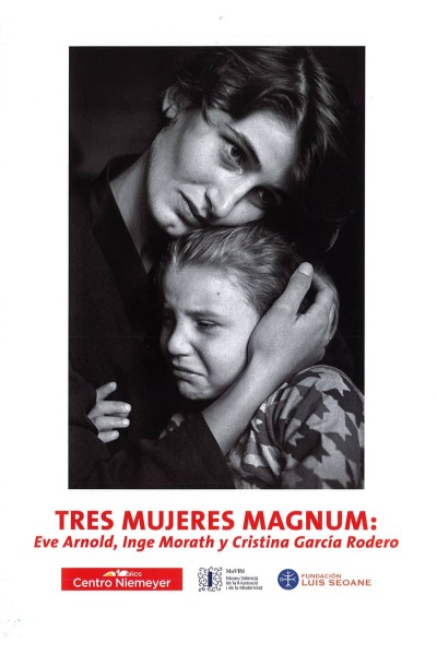 TRES MUJERES MAGNUM: EVE ARNOLD, INGE MORATH Y CRISTINA GARCÍA RODERO