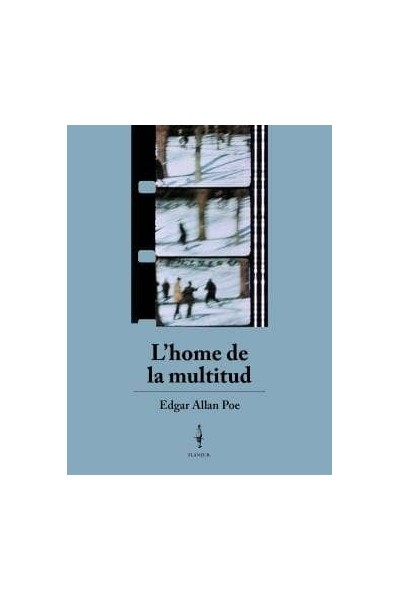 LHOME DE LA MULTITUD