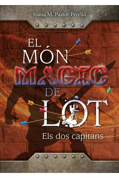 EL MÓN MÀGIC DE LOT: ELS DOS CAPITANS